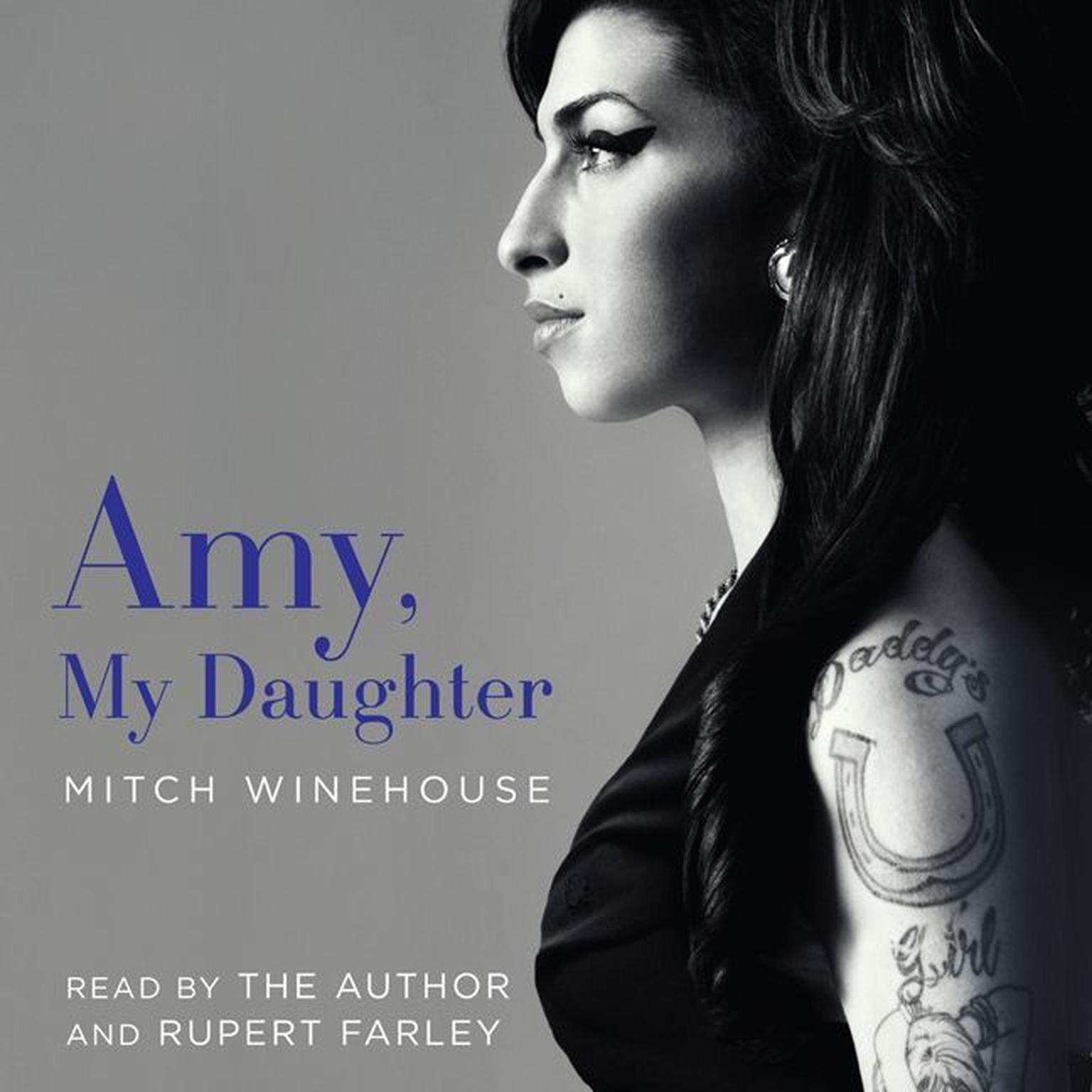 Amy, My Daughter Audiobook, by Mitch Winehouse