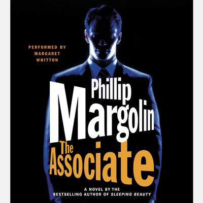The Associate Audiobook, by Phillip Margolin