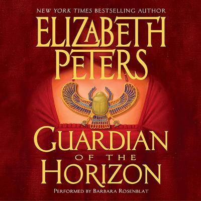Guardian of the Horizon Audiobook, by Elizabeth Peters