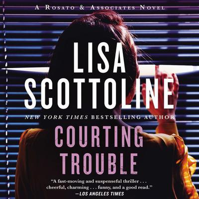 Courting Trouble (Abridged) Audiobook, by Lisa Scottoline