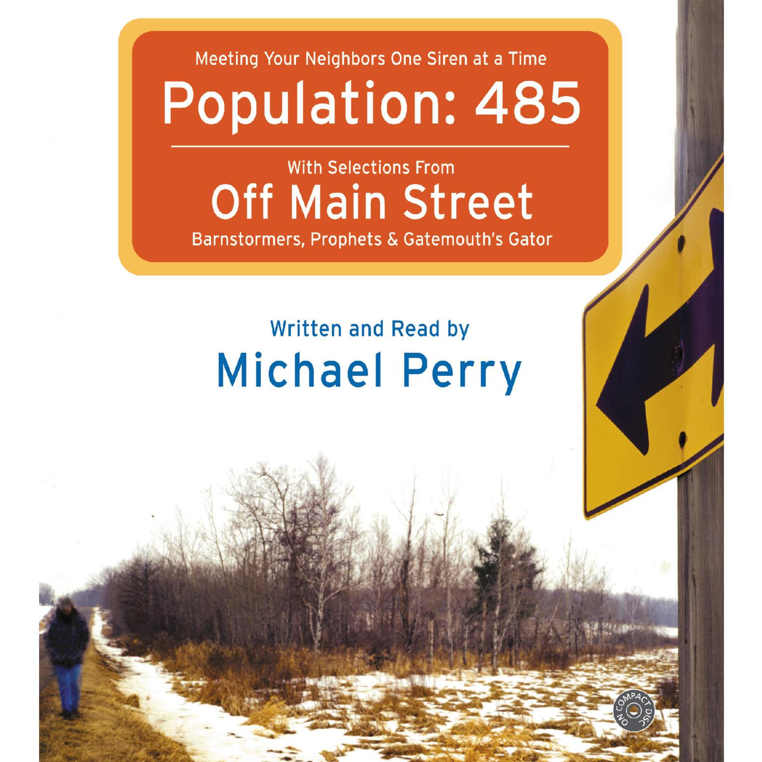 Population: 485 (Abridged) Audiobook, by Michael Perry