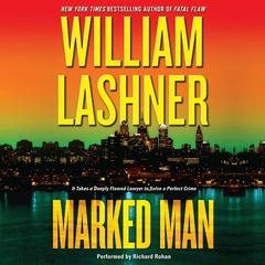 Marked Man Audiobook, by William Lashner