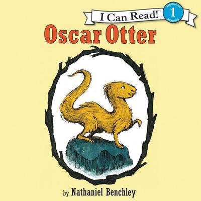 Oscar Otter Audiobook, by Nathaniel Benchley