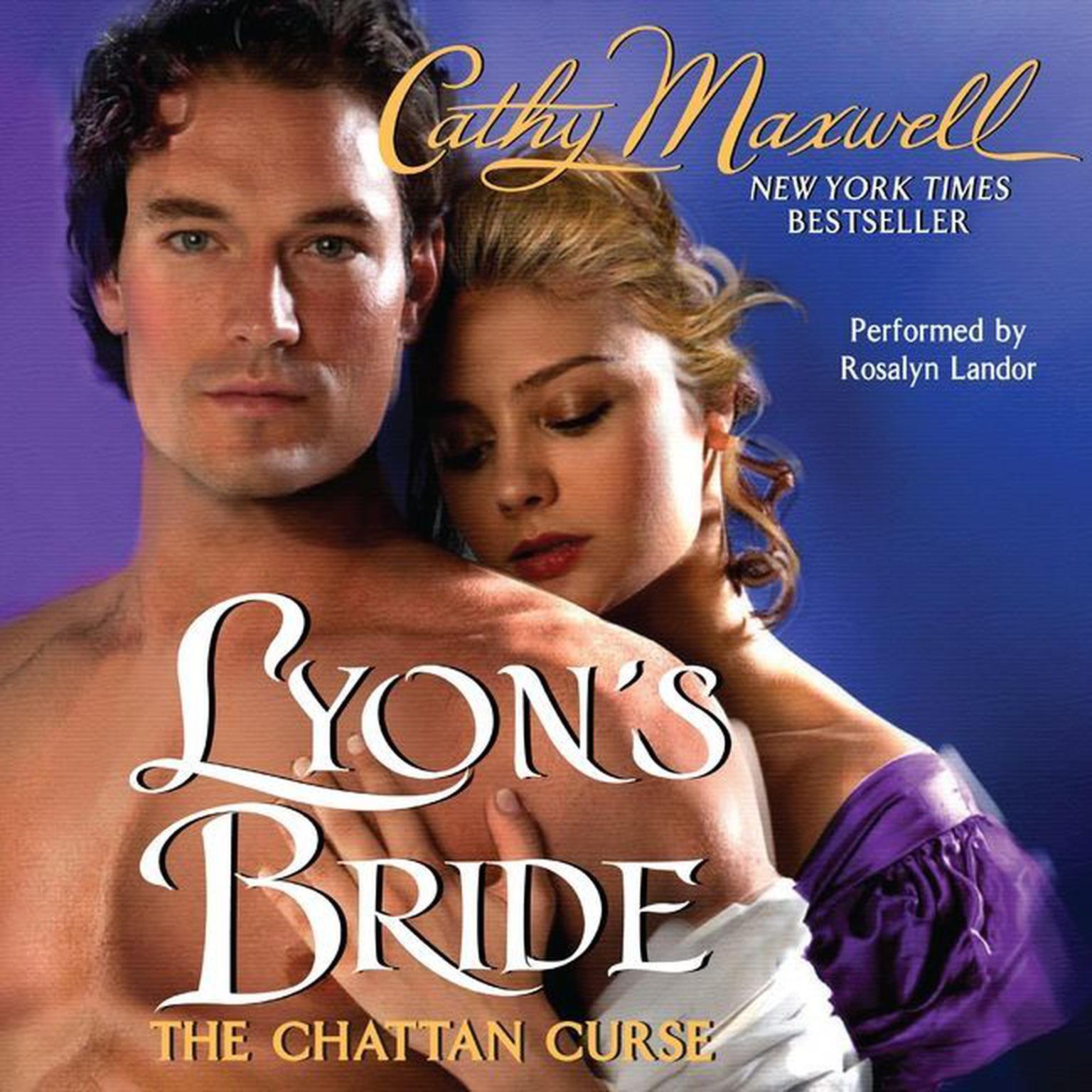 Lyons Bride: The Chattan Curse Audiobook, by Cathy Maxwell