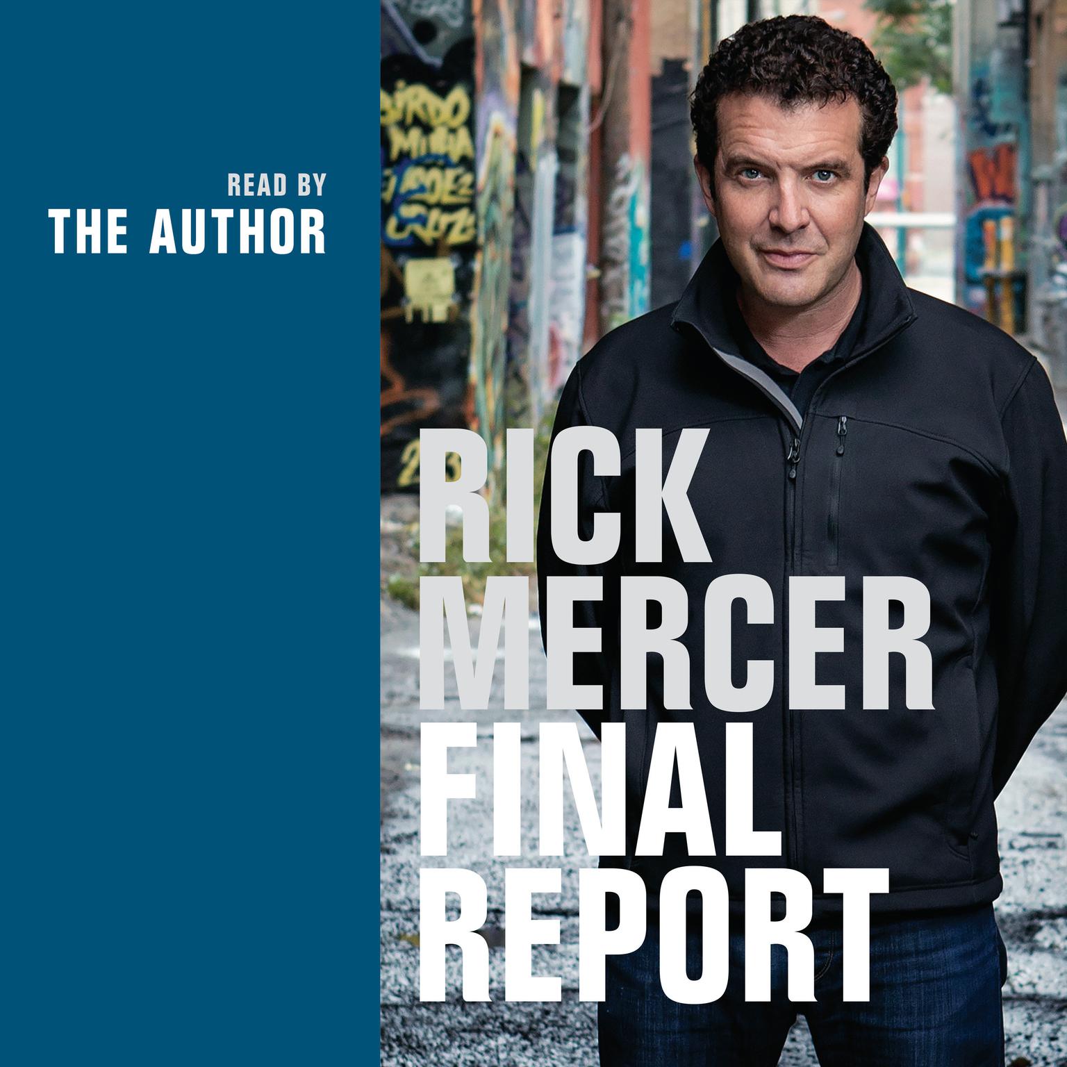 Rick Mercer Final Report Audiobook, by Rick Mercer