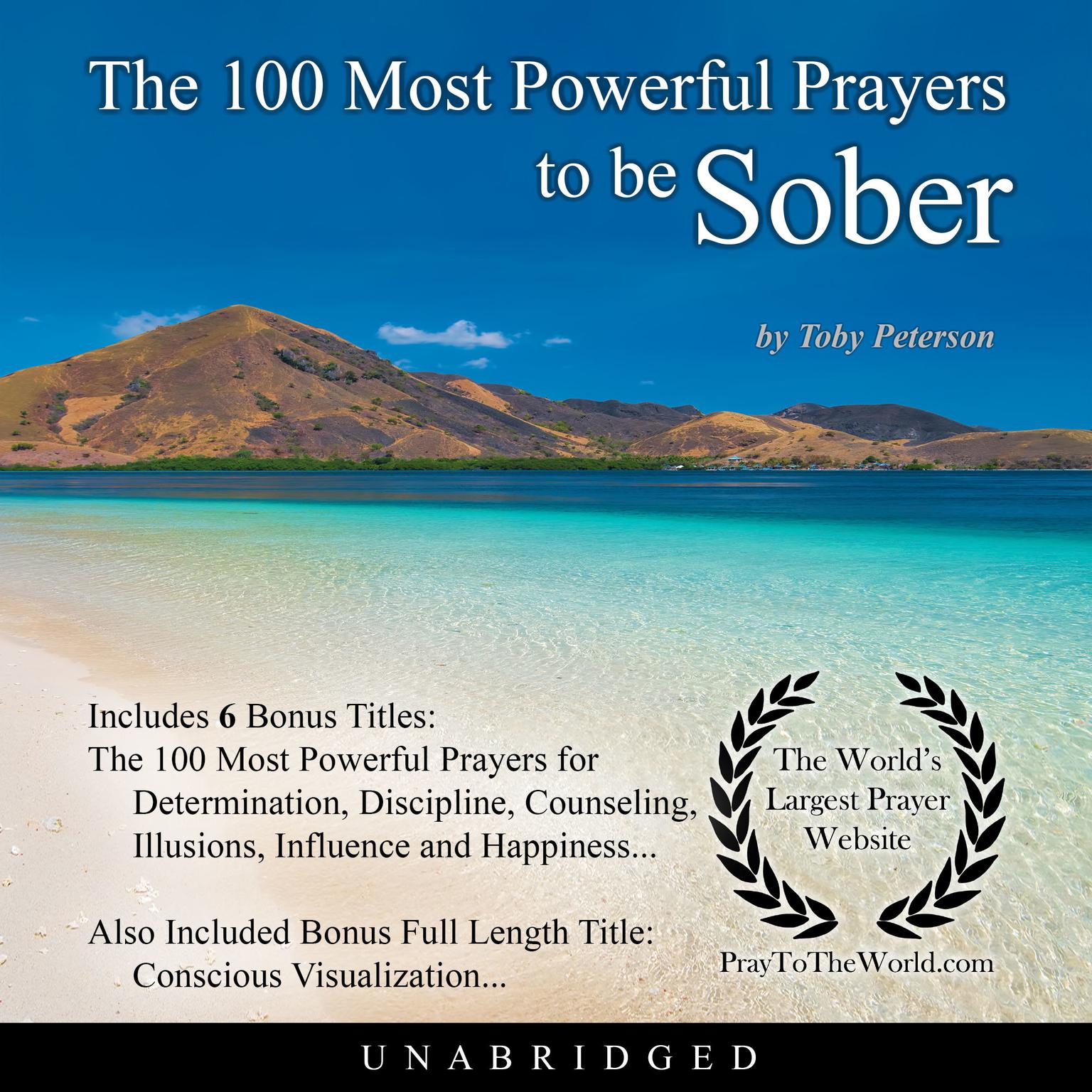 The 100 Most Powerful Prayers to be Sober Audiobook, by Toby Peterson