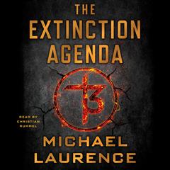 The Extinction Agenda Audiobook, by Michael Laurence
