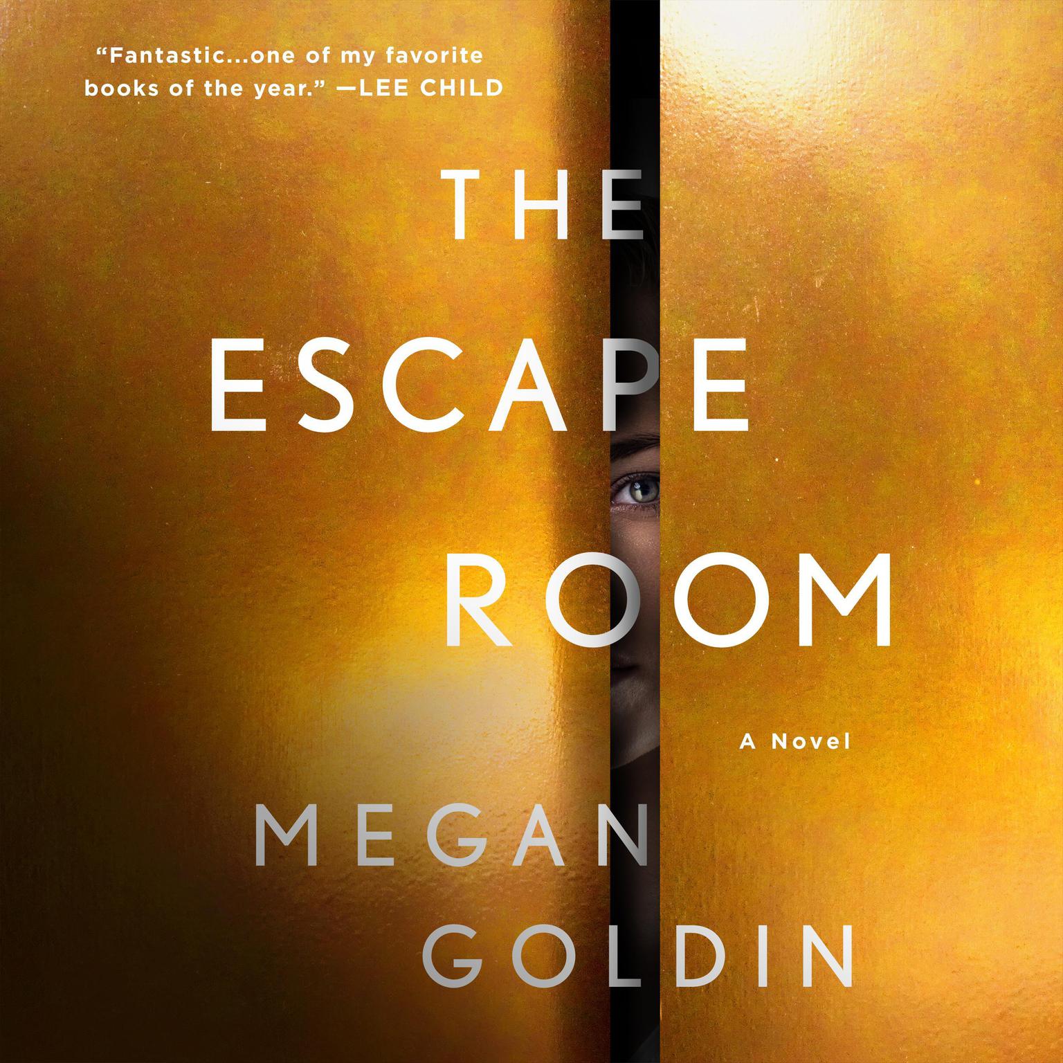 The Escape Room: A Novel Audiobook, by Megan Goldin