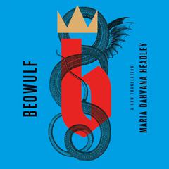 Beowulf: A New Translation: A New Translation Audiobook, by 