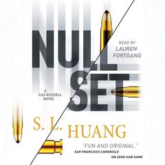 Null Set: A Cas Russell Novel Audiobook, by S. L. Huang