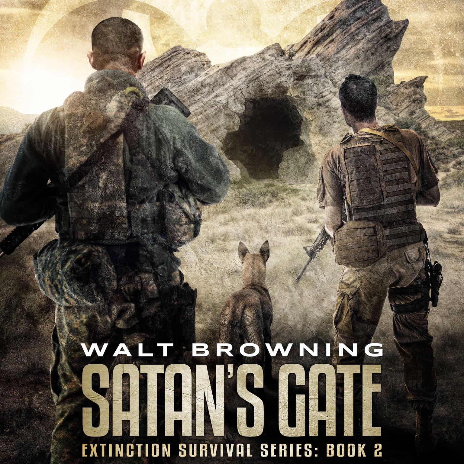 Satan’s Gate Audiobook, by Walt Browning