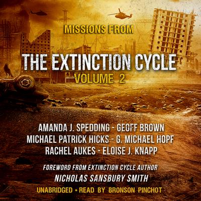 Missions from the Extinction Cycle, Vol. 2 Audiobook, by Amanda J. Spedding