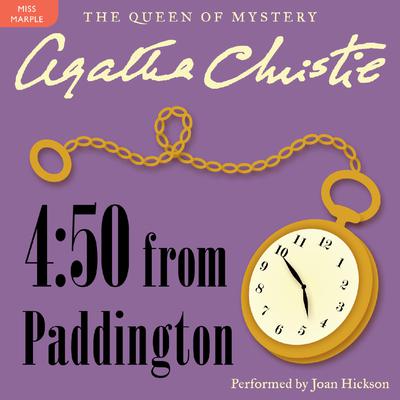 4:50 From Paddington: A Miss Marple Mystery Audiobook, by 