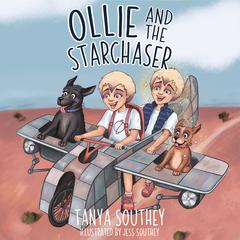 Ollie and the Starchaser Audiobook, by Tanya Southey