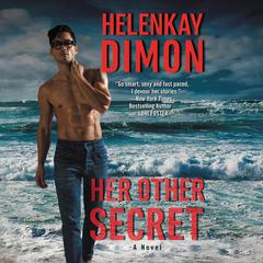 Her Other Secret: A Novel Audiobook, by HelenKay Dimon