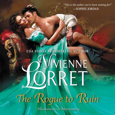 The Rogue to Ruin Audiobook, by Vivienne Lorret