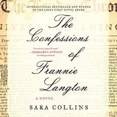 The Confessions of Frannie Langton: A Novel Audiobook, by 