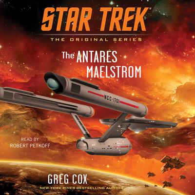 The Antares Maelstrom Audiobook, by Greg Cox