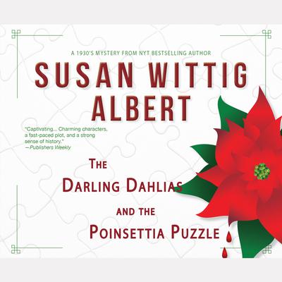 The Darling Dahlias and the Poinsettia Puzzle Audiobook, by Susan Wittig Albert