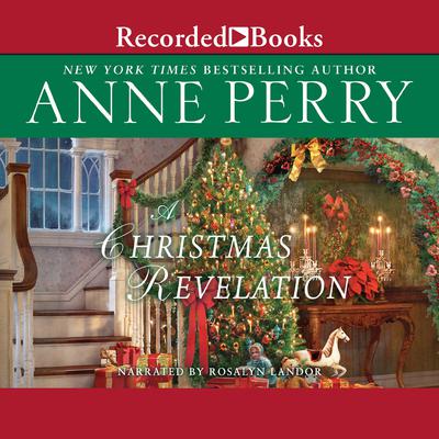 A Christmas Revelation Audiobook, by Anne Perry