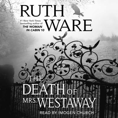 The Death of Mrs. Westaway Audiobook, by Ruth Ware