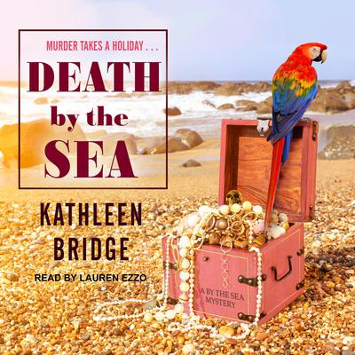 Death by the Sea Audiobook, by Kathleen Bridge