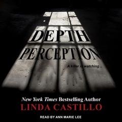 Depth Perception Audiobook, by Linda Castillo
