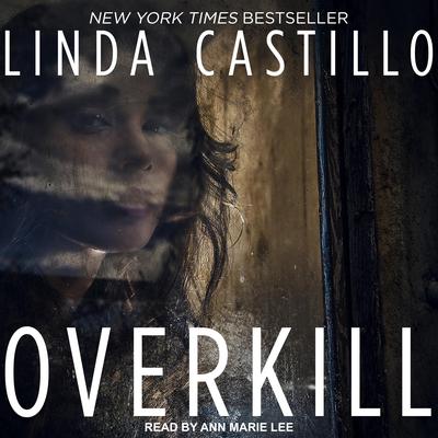 Overkill Audiobook, by Linda Castillo