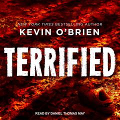 Terrified Audiobook, by Kevin O'Brien