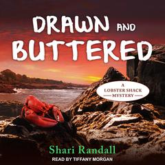 Drawn and Buttered Audiobook, by Shari Randall