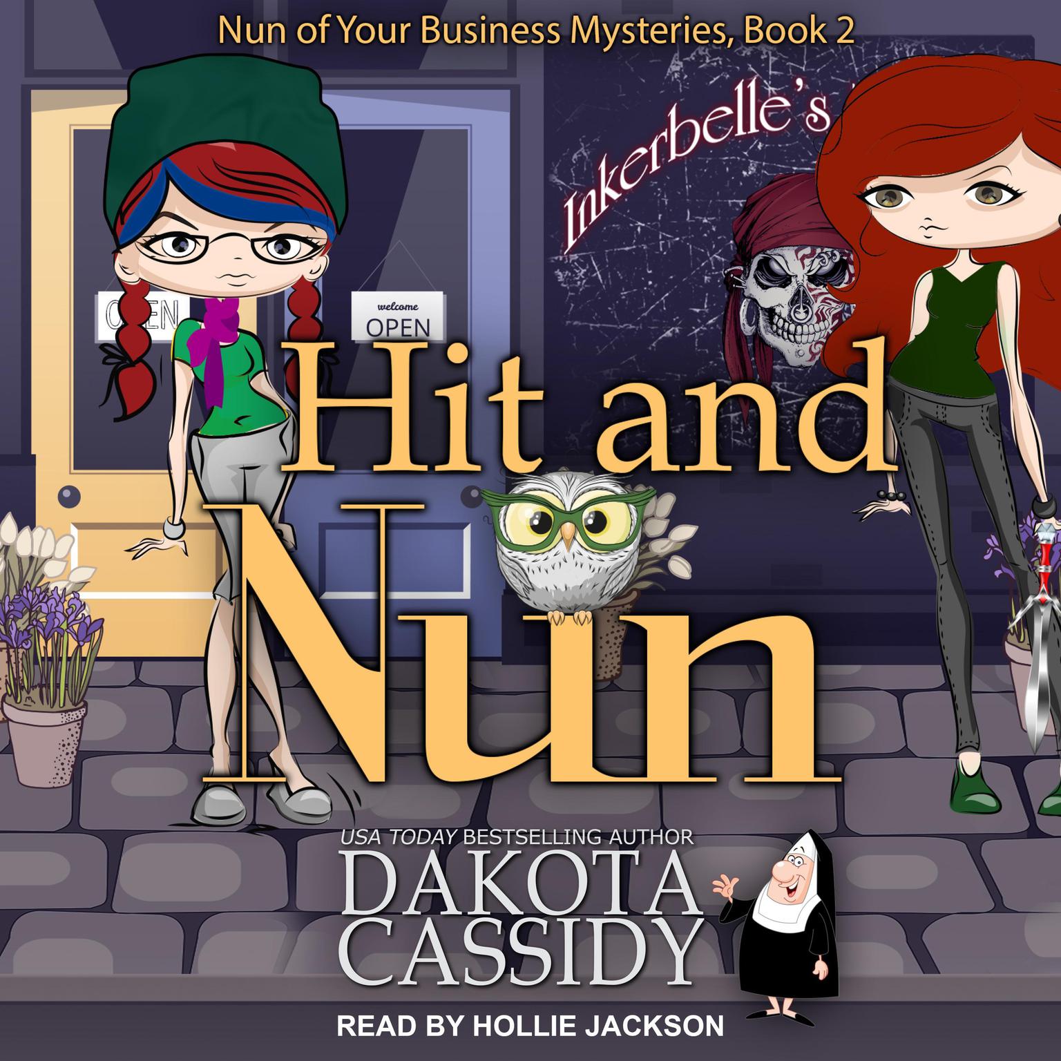Hit and Nun Audiobook, by Dakota Cassidy