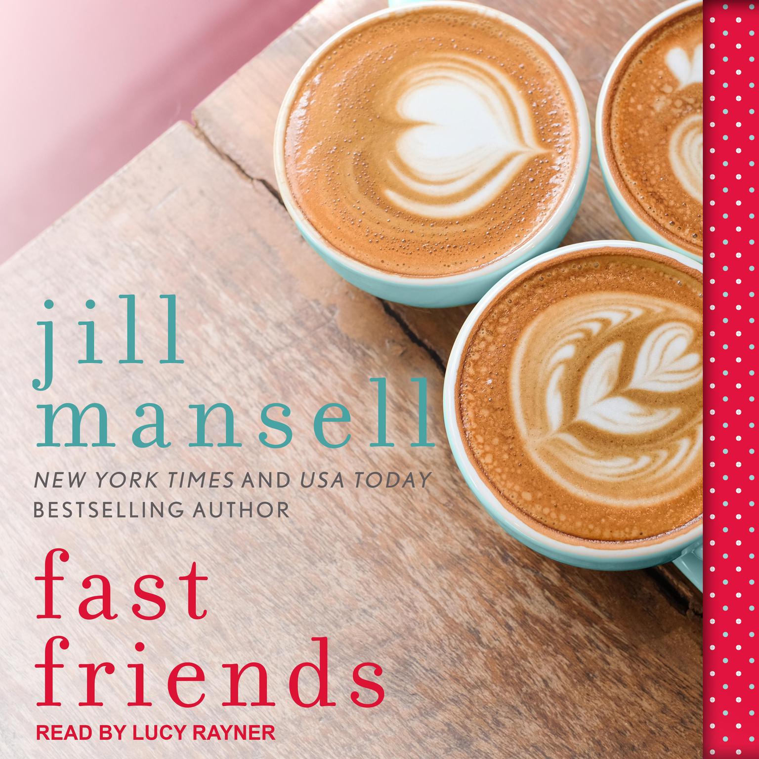 Fast Friends Audiobook, by Jill Mansell