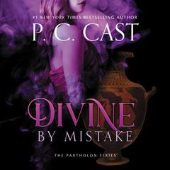 Divine by Mistake Audiobook, by P. C. Cast