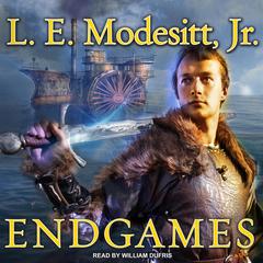 Endgames Audiobook, by L. E. Modesitt