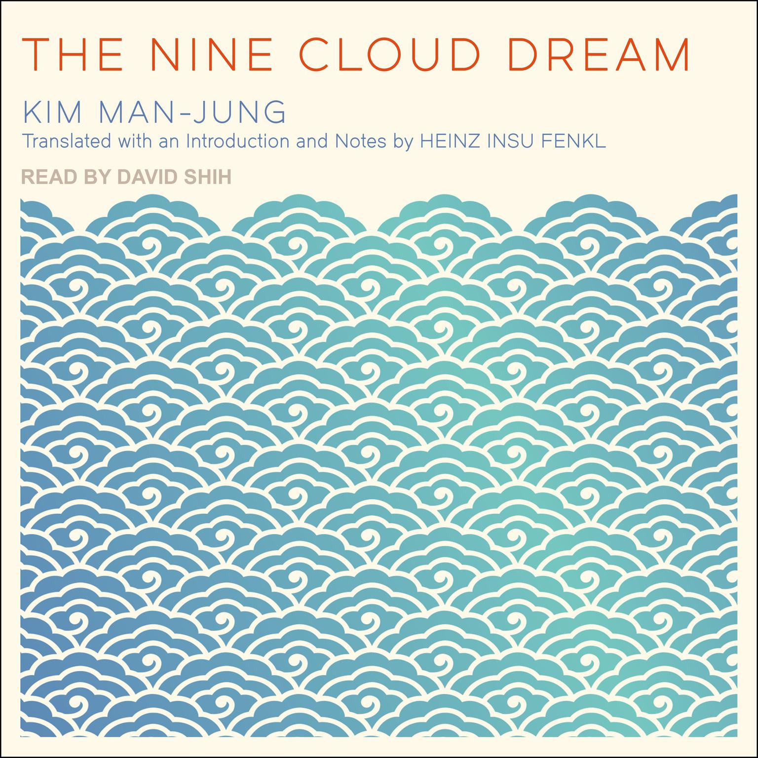 The Nine Cloud Dream Audiobook, by Kim Man-jung