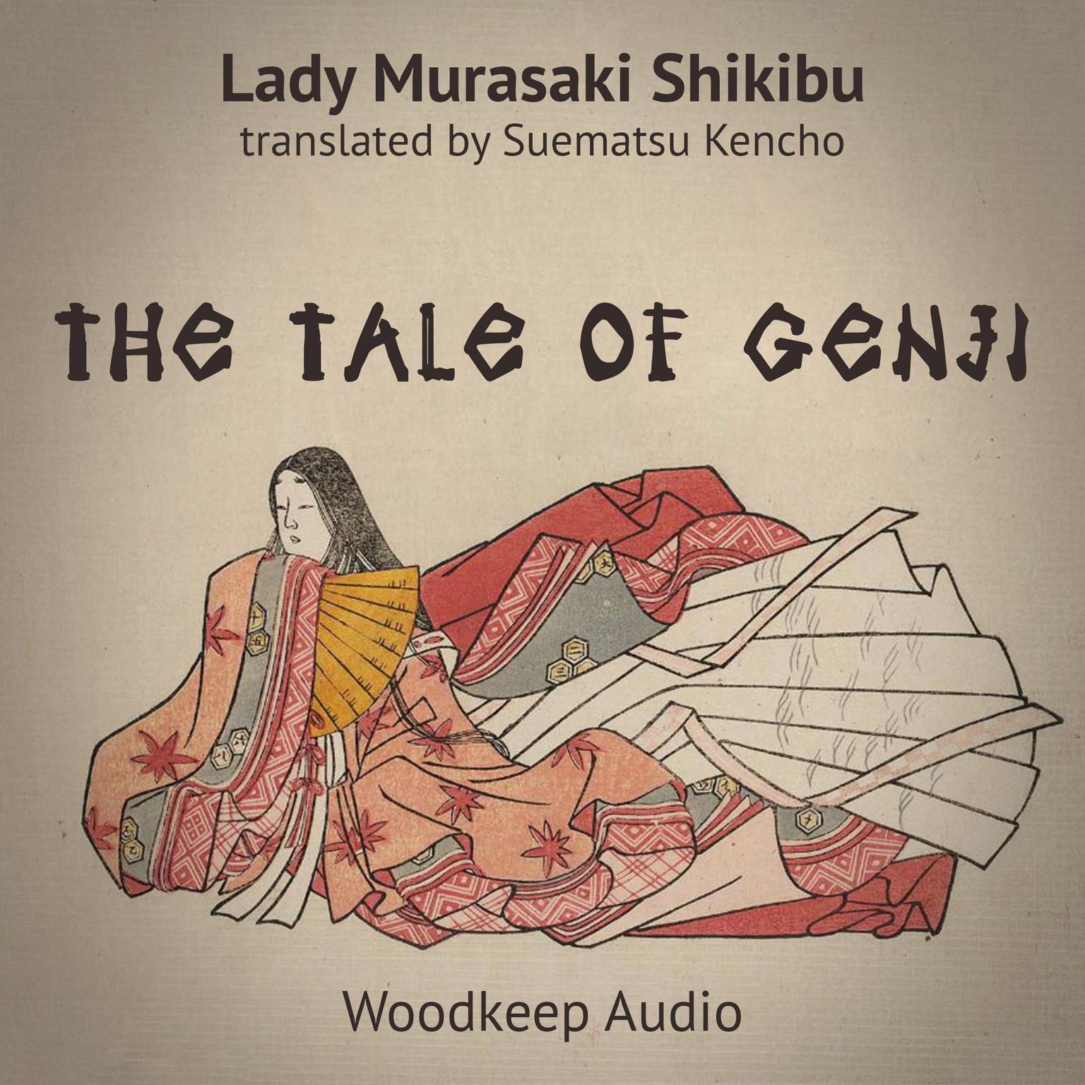 The Tale of Genji Audiobook, by Murasaki Shikibu