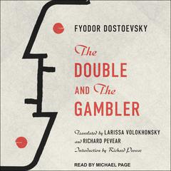 The Double and The Gambler Audiobook, by Fyodor Dostoevsky