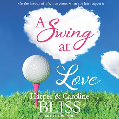 A Swing at Love Audiobook, by Harper Bliss
