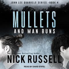 Mullets and Man Buns Audiobook, by Nick Russell