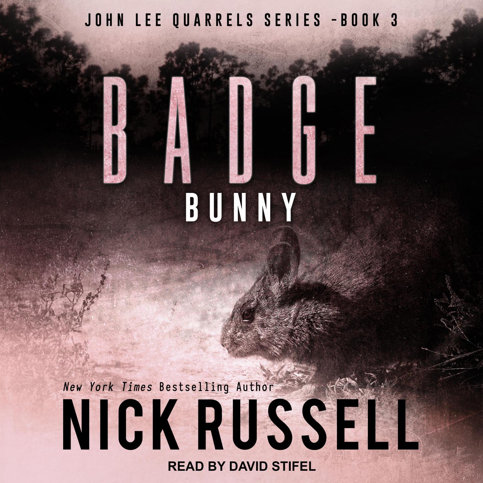 Badge Bunny Audiobook, by Nick Russell