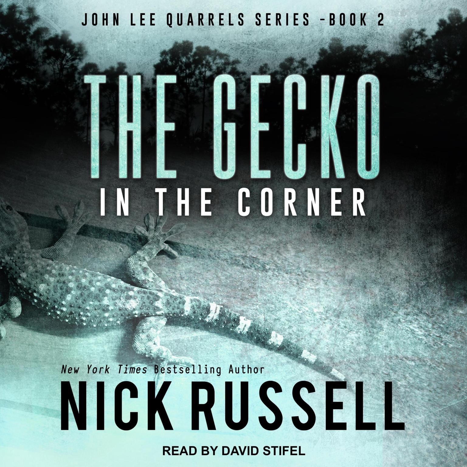 The Gecko in The Corner Audiobook, by Nick Russell