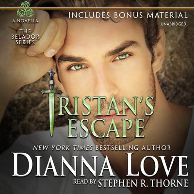 Tristan’s Escape Audiobook, by Dianna Love