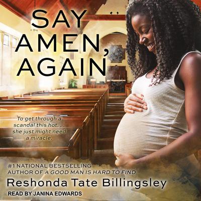 Say Amen, Again Audiobook, by ReShonda Tate Billingsley