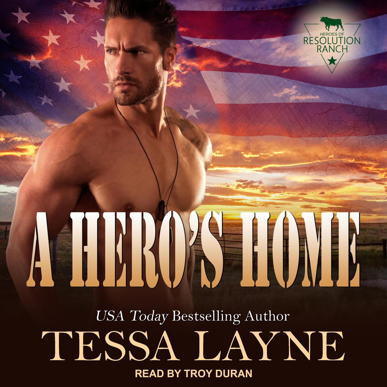 A Heros Home: Resolution Ranch Audiobook, by Tessa Layne