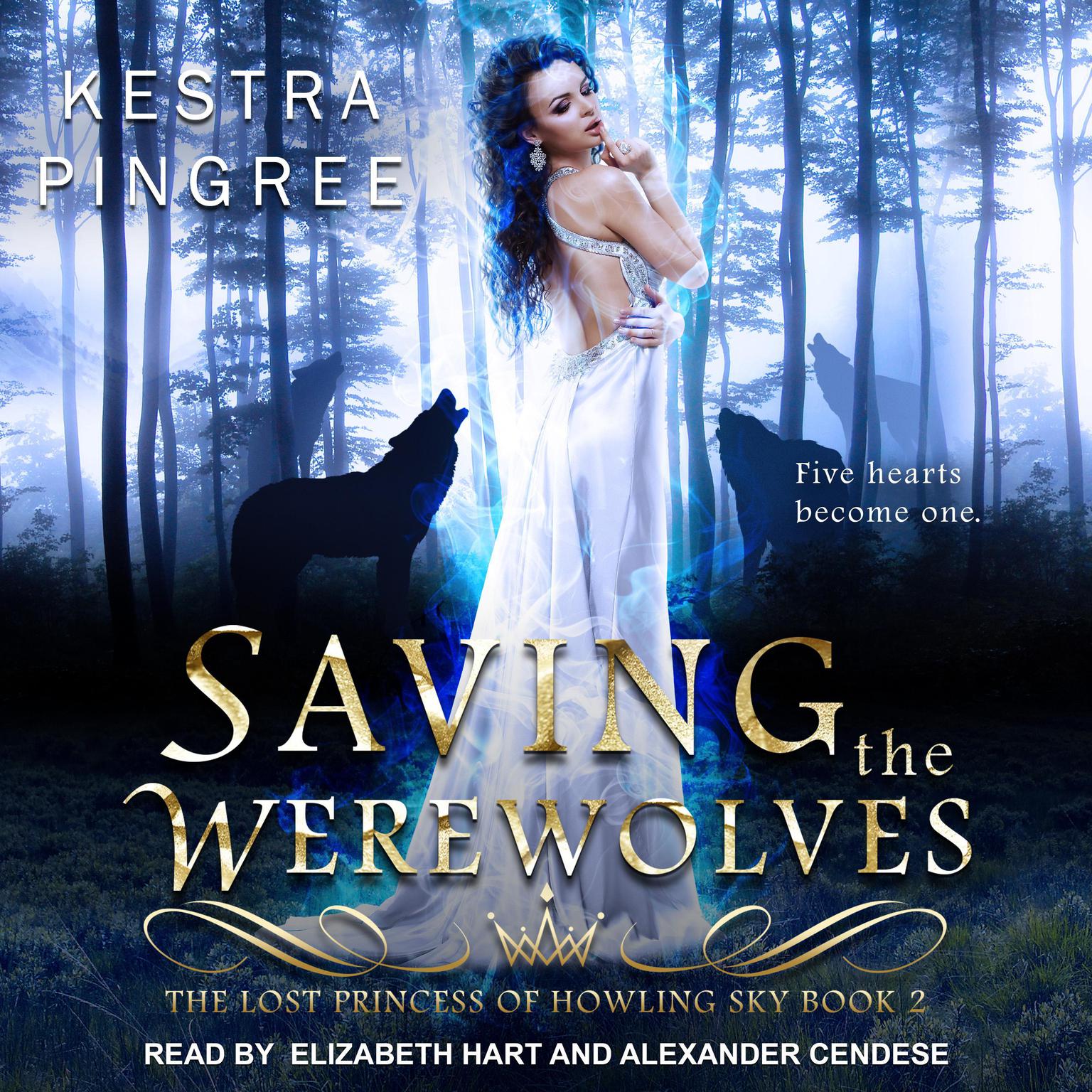 Saving the Werewolves  Audiobook, by Kamryn Hart