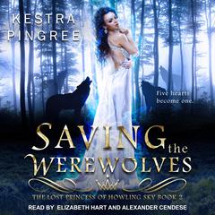 Saving the Werewolves  Audiobook, by 