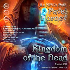 Kingdom of the Dead Audiobook, by 