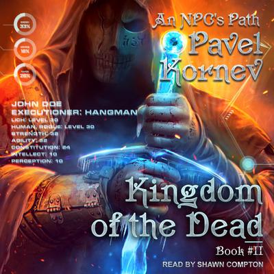 Kingdom of the Dead Audiobook, by Pavel Kornev