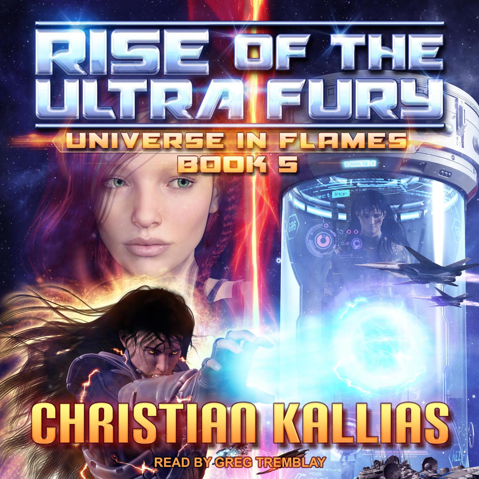 Rise of the Ultra Fury Audiobook, by Christian Kallias