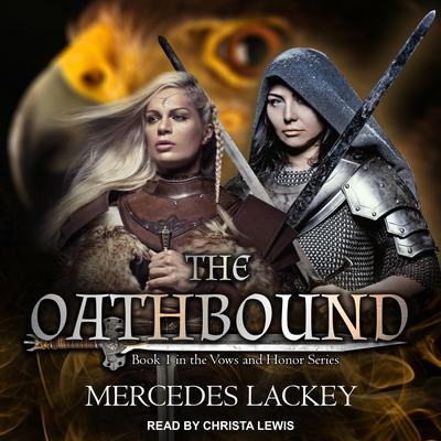 The Oathbound Audiobook, by 